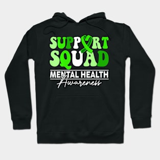 Support Squad  Hair Mental Health Awareness Hoodie